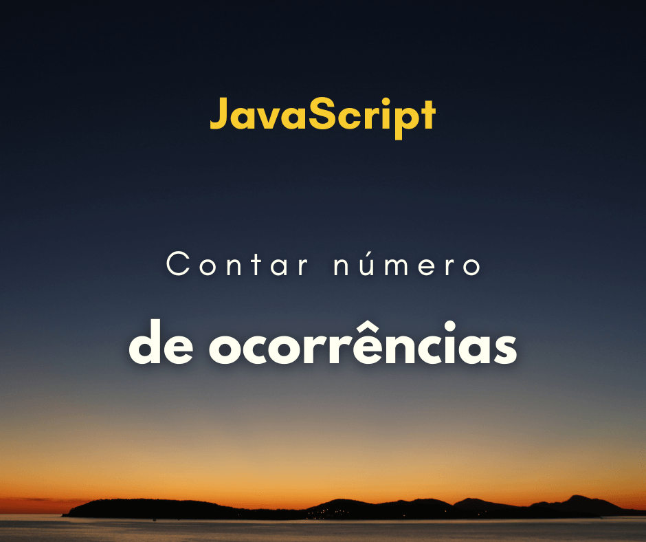 Contar número de ocorrências em string em JavaScript