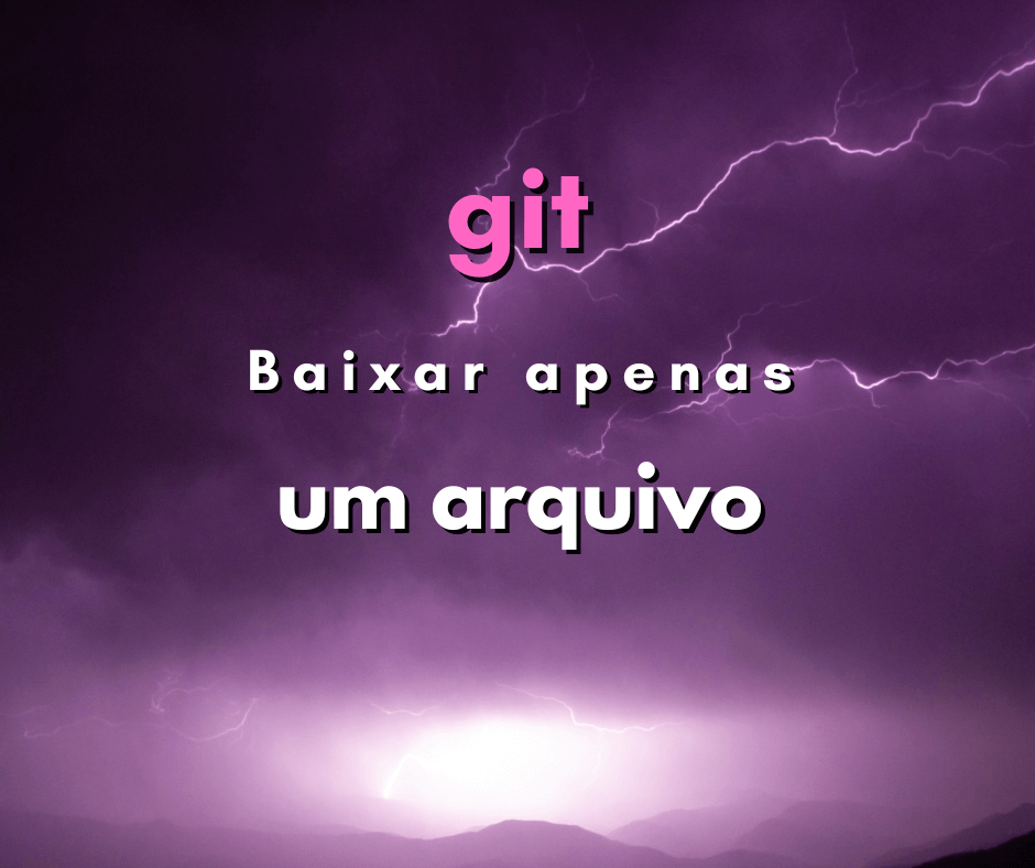 Como fazer o download de um arquivo no GitHub