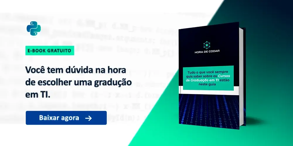E-Book: Tudo o que você sempre quis saber sobre os Cursos de Graduação em TI