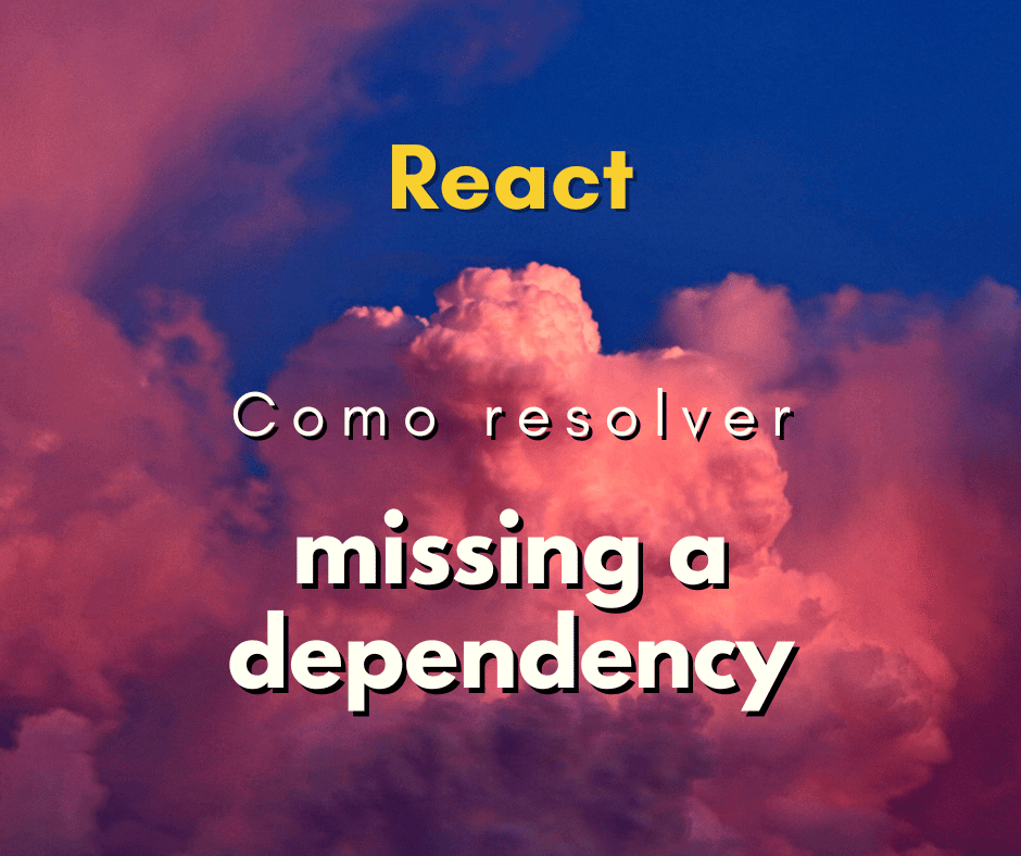 Como resolver erro useEffect has a missing dependency