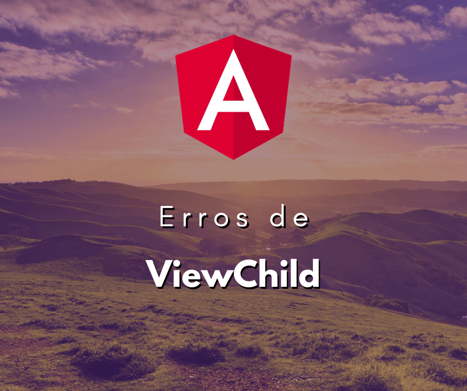 ViewChild no Angular: Resolvendo o Erro de Argumentos