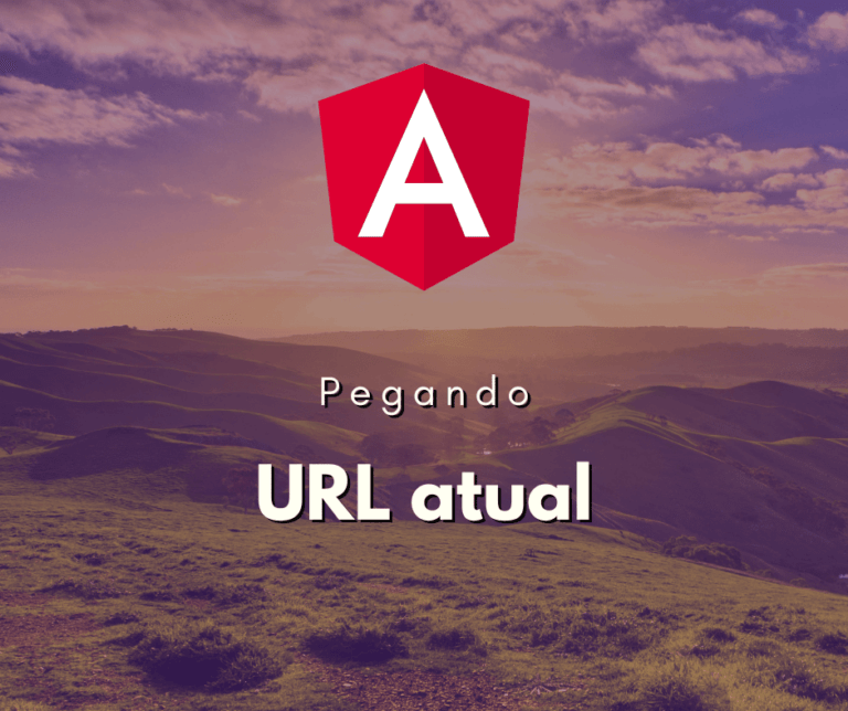 Pegar URL Atual em Angular