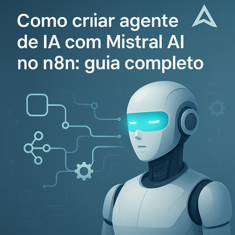 Como criar agente de IA com Mistral AI no n8n: guia completo