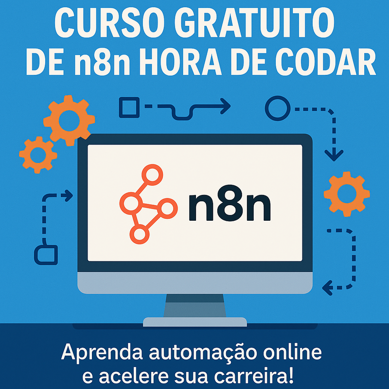 Curso Gratuito de n8n Hora de Codar: Aprenda Automação Online