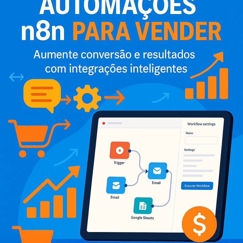 3 melhores automações n8n para vender e aumentar resultados