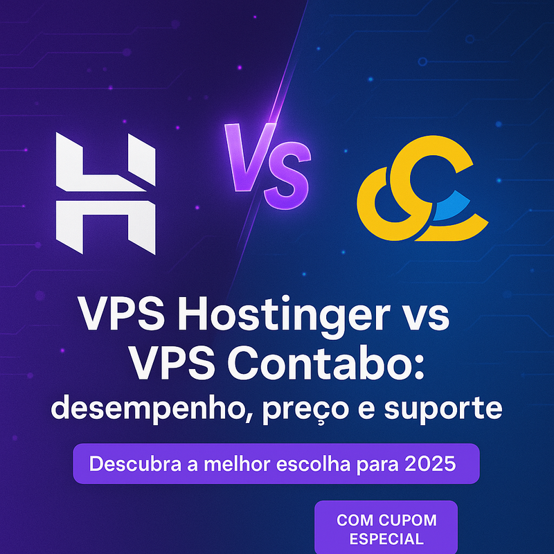 VPS Hostinger vs VPS Contabo: desempenho, preço e suporte. Saiba qual a melhor opção!