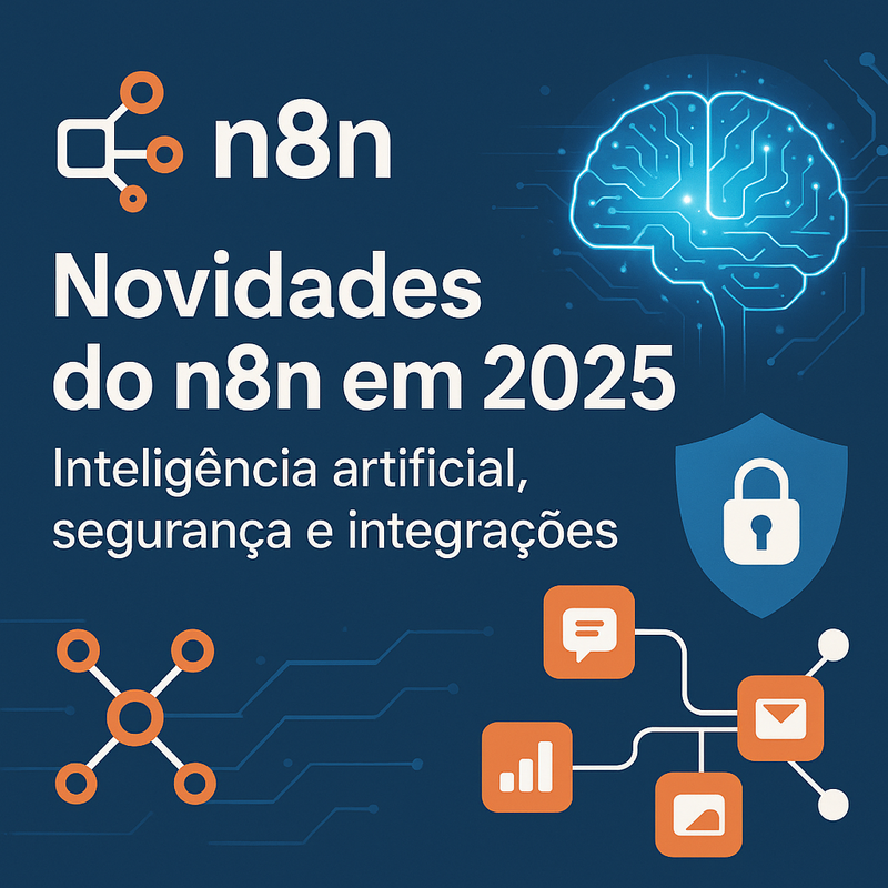 Novidades do n8n em 2026: inteligência artificial, segurança e integrações